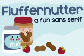 Design Ideas with Fluffernutter Font