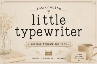 Little Typewriter Fonts: a Guide to Digital Nostalgia